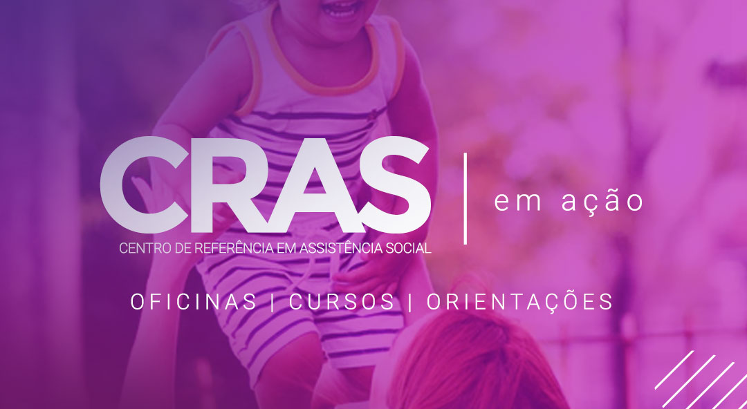 CRAS Rio Novo – Conheça as oficinas ofertadas