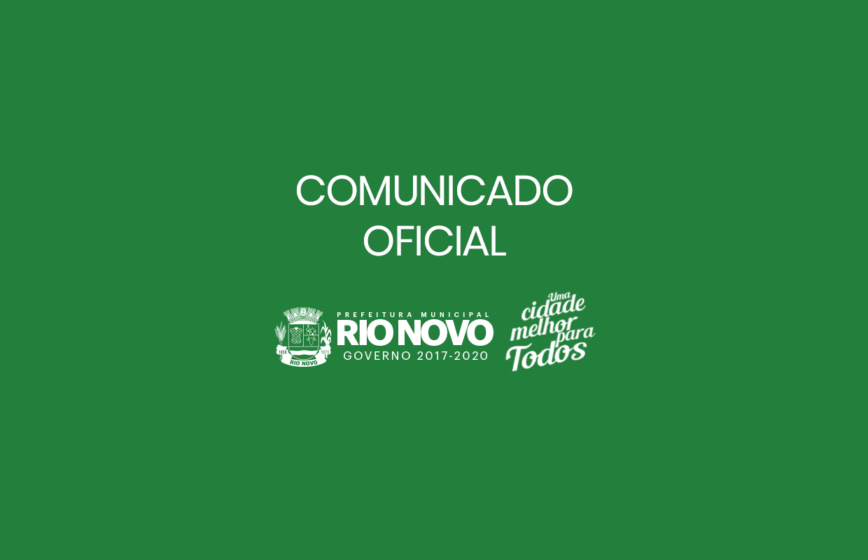 Comunicado Prefeitura Municipal de Rio Novo
