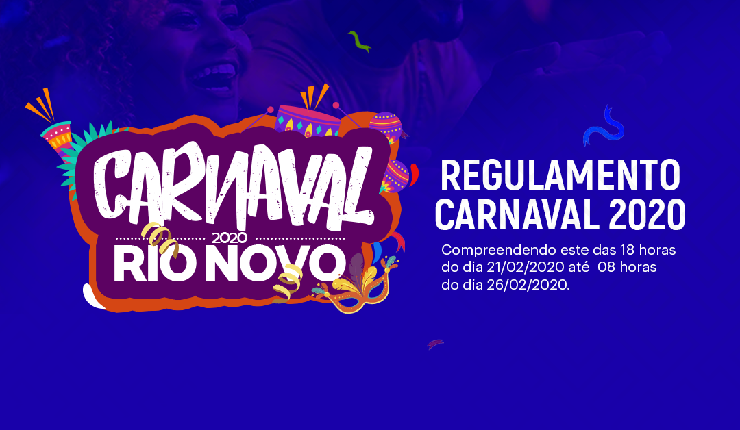 Regulamento Carnaval 2020 Rio Novo, Minas Gerais.