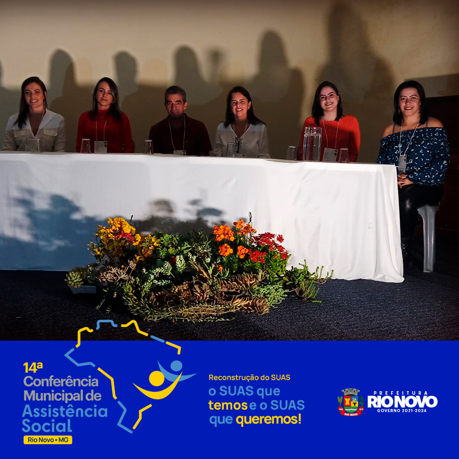 Rio Novo realiza sua 14ª Conferência de Assistência Social